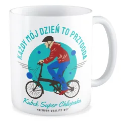 Kubek na DZIEŃ CHŁOPAKA Każdy mój dzień to przygoda